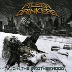 Pilsen Drinkers : Join the Brotherhood